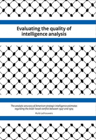 Evaluating the quality of intelligence analysis